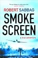 Smokescreen: A True Adventure