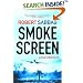Smokescreen: A True Adventure
