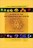 Plants of the San Francisco Bay Region: Mendocino to Monterey, Revised Edition