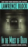 In the Midst of Death (Matthew Scudder Mysteries (Paperback))