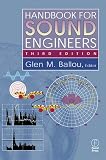 Handbook for Sound Engineers, Third Edition