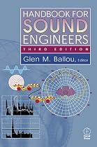 Handbook for Sound Engineers, Third Edition