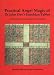Practical Angel Magic of Dr John Dee's Enochian Tables