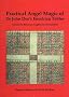 Practical Angel Magic of Dr John Dee's Enochian Tables
