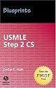 Blueprints Clinical Skills Assessment Examination: For USMLE Step 2 CS (Blueprints)