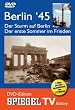 Spiegel TV - Berlin '45: Der Sturm auf Berlin / Der erste Sommer in Frieden