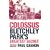 Colossus: Bletchley Park's Greatest Secret
