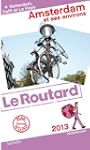 Guide du Routard Amsterdam et ses env...