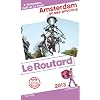 Guide du Routard Amsterdam et ses environs 2013
