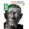 501 Great Artists: A Comprehensive Guide to the Giants of the Art World