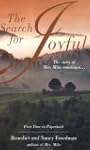 The Search for Joyful: A Mrs. Mike Novel