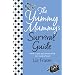 The Yummy Mummy's Survival Guide