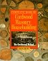 Complete Book of Cordwood Masonry Housebuilding: The Earthwood Method