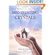 Complete Guide Manifesting Crystals