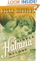 A Simple Habana Melody: (from when the world was good)