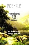 Podhale: A Companion Guide to the Polish Highlands