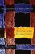 Trustworthy Connections : Interpersonal Issues in Spiritual Direction