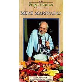 Frugal Gourmet: Meat Marinades [VHS]