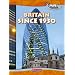 Britain Since 1930 (Explore History) (Explore History)