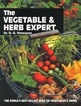 The Vegetable & Herb Expert: The world's best-selling book on vegetables & herbs