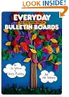 Everyday Bulletin Boards