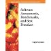 Software Assessments, Benchmarks, and Best Practices
