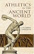 Athletics in the Ancient World