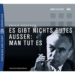 Es gibt nichts Gutes au�er: man tut es 2 CDs mit Booklet. . Eine Erich K�stner Revue
