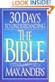 30 Days to Understanding the Bible (The "30 Days" Series)