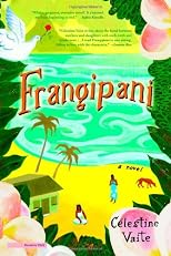 Frangipani: A Novel