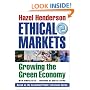 Ethical Markets: Growing the Green Economy