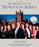 The Chronicles of Downton Abbey: A New Era