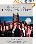 The Chronicles of Downton Abbey: A Ne...