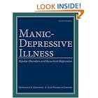 Click here to buy Manic-Depressive Illness: Bipolar Disorders and Recurrent Depression, 2nd Edition by  Frederick K. Goodwin and Kay Redfield Jamison.