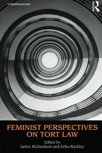 Feminist Perspectives on Tort Law