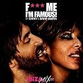 F*** Me I'm Famous: Ibiza Mix 2010