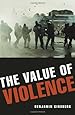 The Value of Violence