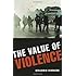 The Value of Violence