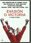 Evasi�n o victoria [DVD]