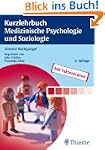 Kurzlehrbuch Medizinische Psychologie...
