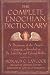 The Complete Enochian Dictionary: A Dictionary of the Angelic Language As Revealed to Dr. John Dee and Edward Kelley