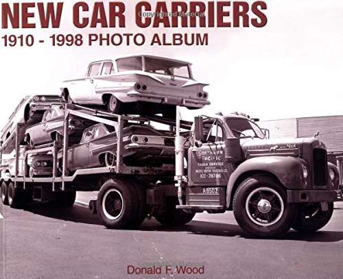 new car carriers 1910 1998 photo album