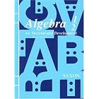 Algebra 1 2: An Incremental Development, Second Edition by John Saxon