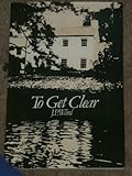 To get clear
