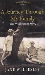 Wellington: A Journey Through My Family