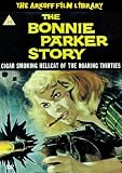 The Bonnie Parker Story [DVD]