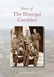 Voices of the Donegal Corridor
