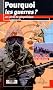 Pourquoi les guerres : G�opolitique d'un si�cle
