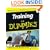 Training for Dummies