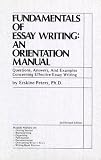 Fundamentals of Essay Writing: An Orientation Manual